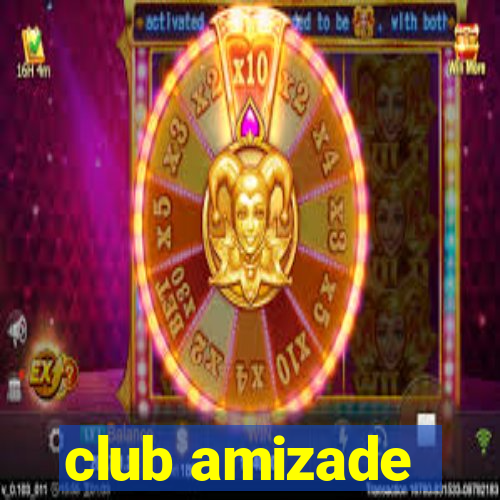 club amizade